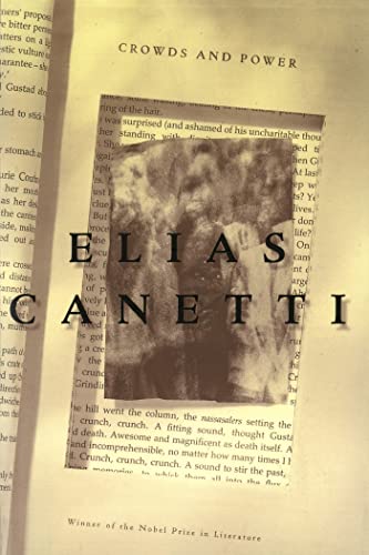 Crowds and Power -- Elias Canetti, Paperback