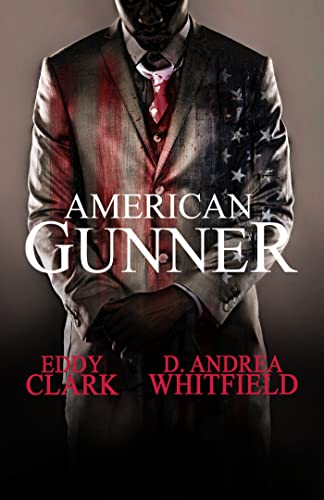 American Gunner by Clark, Eddy