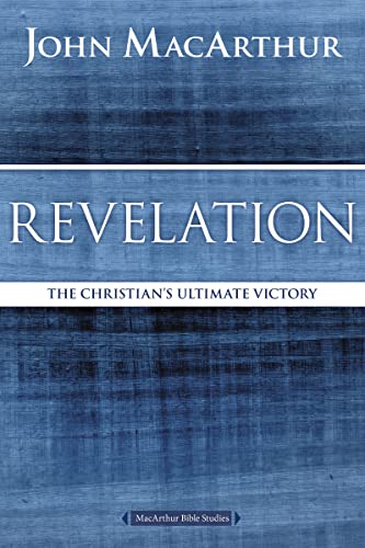 Revelation: The Christian's Ultimate Victory -- John F. MacArthur, Paperback