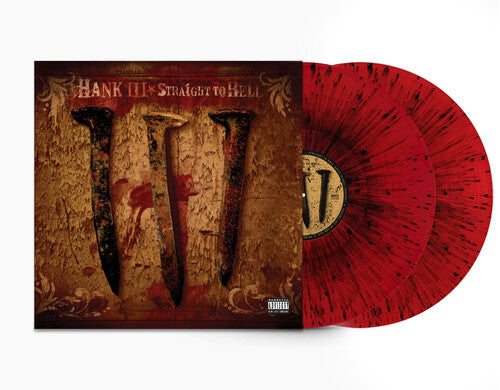 Straight To Hell, Hank Iii, LP