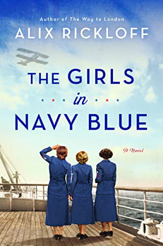 The Girls in Navy Blue -- Alix Rickloff - Paperback