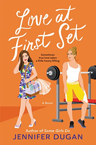 Love at First Set -- Jennifer Dugan, Paperback