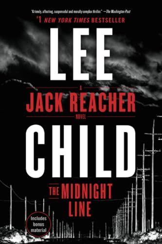 The Midnight Line: A Jack Reacher Novel -- Lee Child, Paperback