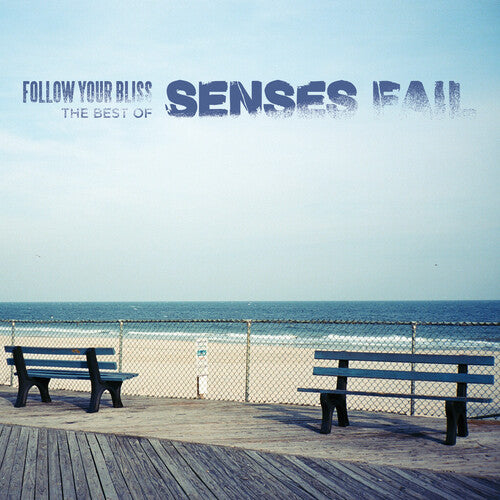 Follow Your Bliss: The Best Of Senses Fail