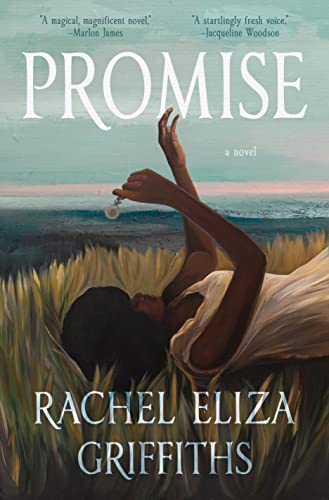 Promise -- Rachel Eliza Griffiths, Hardcover