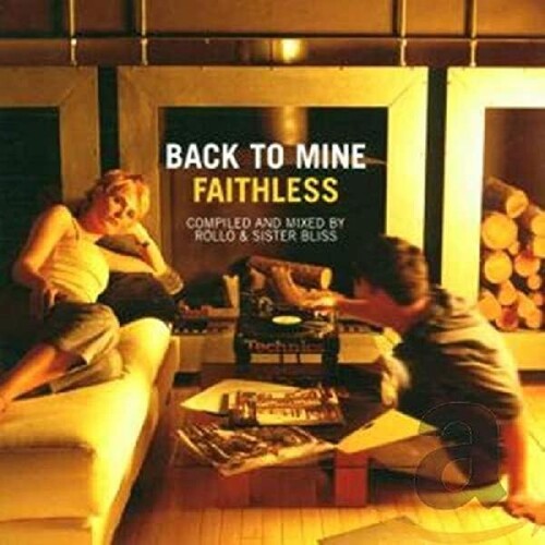 Back To Mine: Faithless / Various