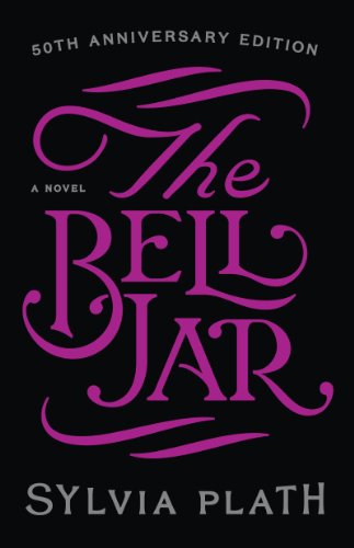 The Bell Jar -- Sylvia Plath, Hardcover