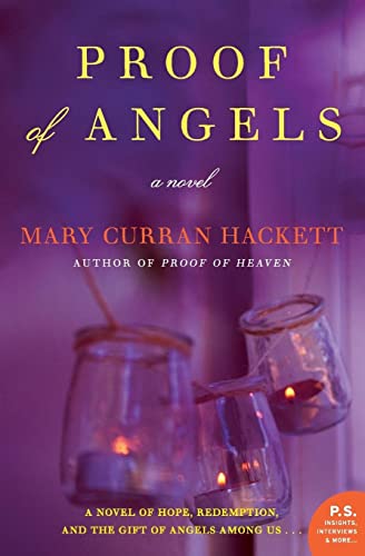 Proof of Angels -- Mary Curran Hackett - Paperback