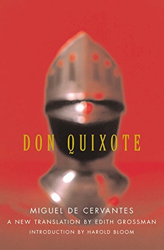 Don Quixote -- Miguel de Cervantes - Hardcover