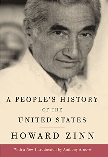 A People's History of the United States -- Howard Zinn, Hardcover