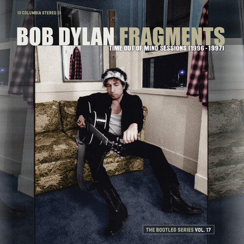 Fragments: Time Out Mind Sessions 1996-97 Vol 17, Bob Dylan, CD