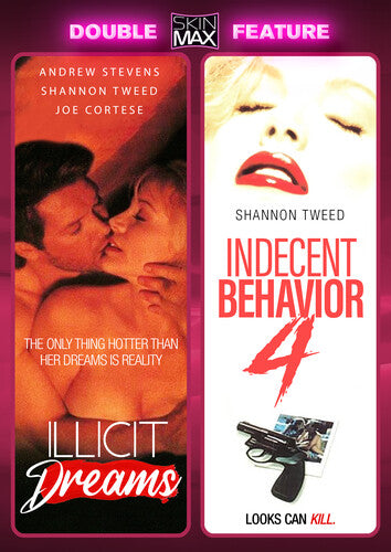 Illicit Dreams + Indecent Behavior 4