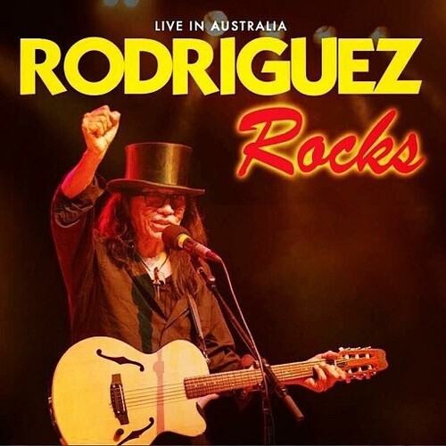 Rodriguez Rocks: Live In Australia