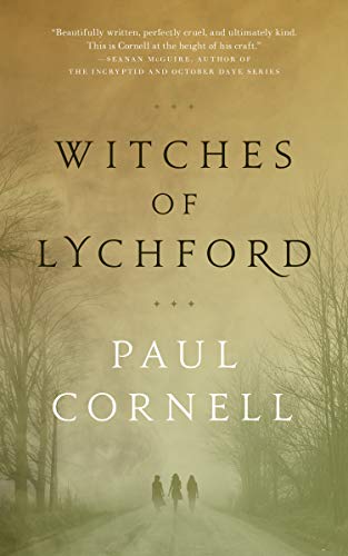 Witches of Lychford -- Paul Cornell, Paperback