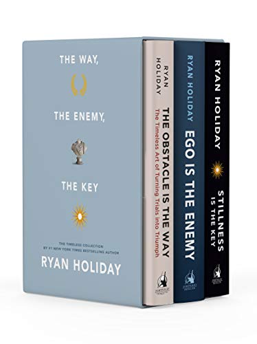 The Way, the Enemy, and the Key: A Boxed Set of the Obstacle Is the Way, Ego Is the Enemy & Stillness Is the Key -- Ryan Holiday - Hardcover