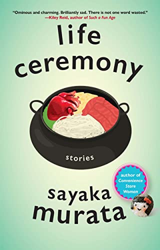 Life Ceremony: Stories -- Sayaka Murata - Paperback