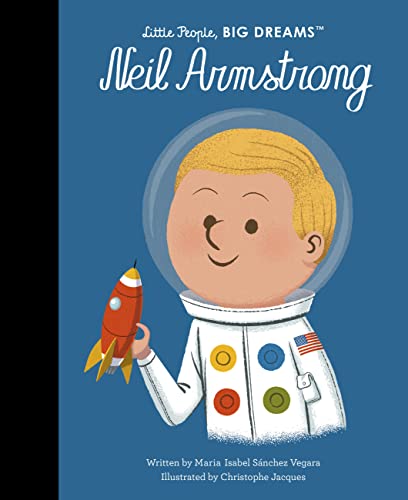 Neil Armstrong -- Maria Isabel Sanchez Vegara - Hardcover