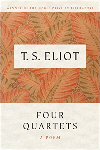 Four Quartets -- T. S. Eliot - Paperback