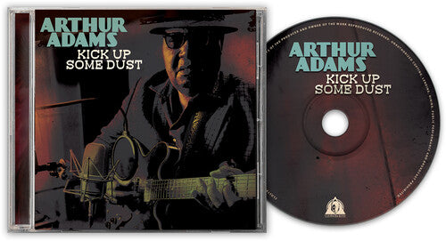 Kick Up Some Dust, Arthur Adams, CD