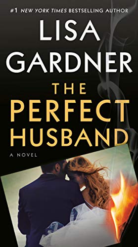 The Perfect Husband -- Lisa Gardner, Paperback