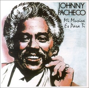 Mi Musica Es Para Ti [Audio CD] Pacheco, Johnny