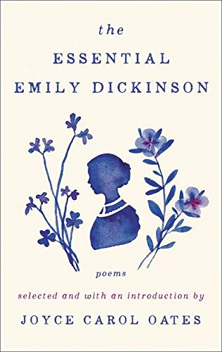 The Essential Emily Dickinson -- Emily Dickinson, Paperback