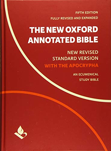 The New Oxford Annotated Bible with Apocrypha: New Revised Standard Version by Coogan, Michael