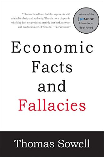 Economic Facts and Fallacies -- Thomas Sowell, Paperback