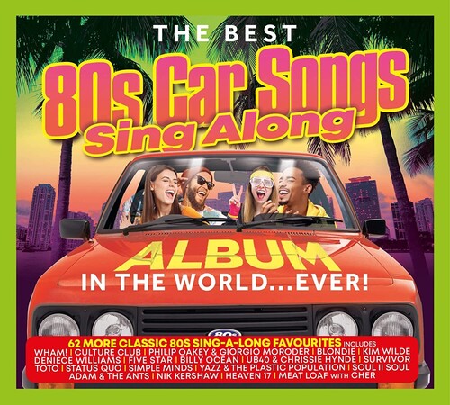 Best 80S Car Songs Sing Along Album In The World