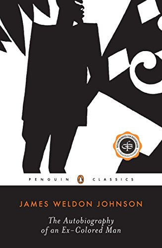 The Autobiography of an Ex-Colored Man -- James Weldon Johnson - Paperback