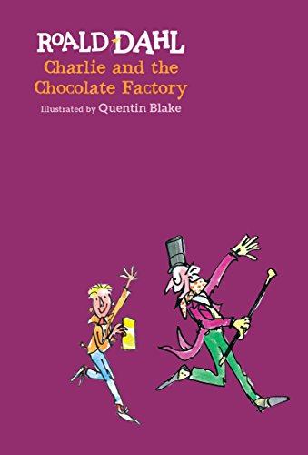 Charlie and the Chocolate Factory -- Roald Dahl - Hardcover