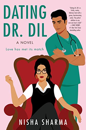 Dating Dr. DIL -- Nisha Sharma - Paperback