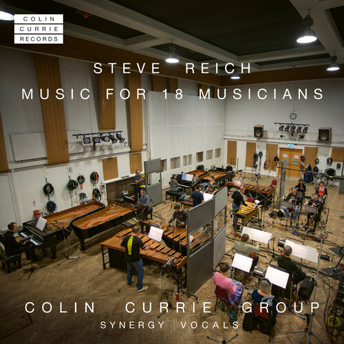 Reich: Music For 18 Musicians