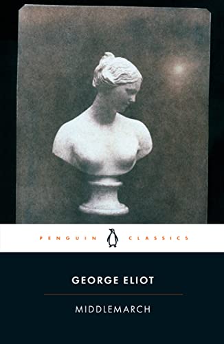 Middlemarch -- George Eliot - Paperback