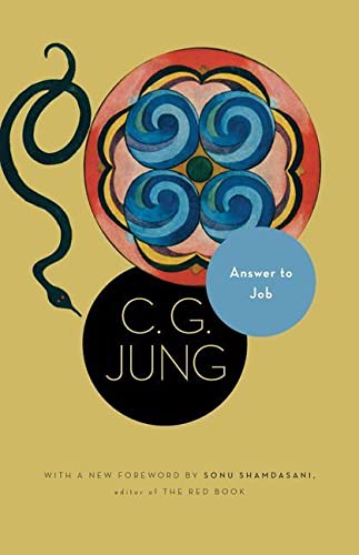 Answer to Job: (From Vol. 11 of the Collected Works of C. G. Jung) -- Sonu Shamdasani, Paperback