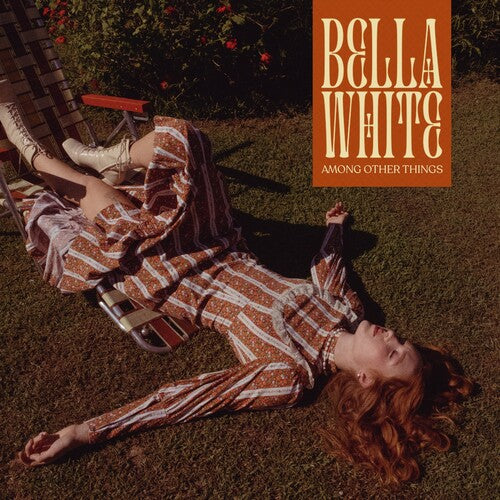 Among Other Things, Bella White, LP