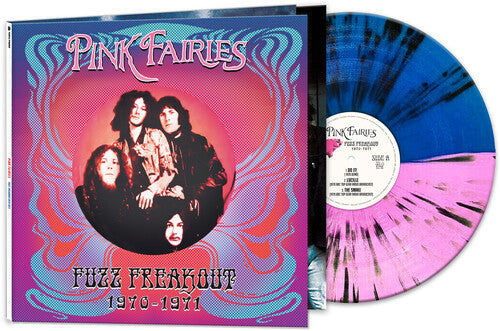 Fuzz Freakout 1970-1971 - Blue/Pink/Black Splatter, Pink Fairies, LP