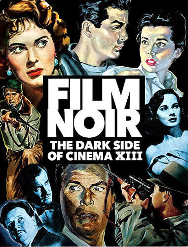 Film Noir: The Dark Side Of Cinema Xiii