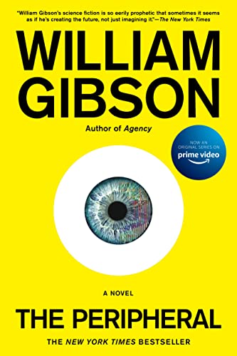 The Peripheral -- William Gibson, Paperback