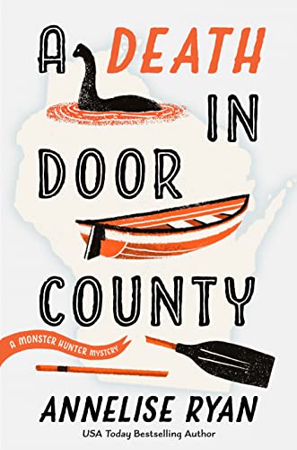 A Death in Door County -- Annelise Ryan - Hardcover