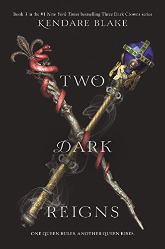 Two Dark Reigns -- Kendare Blake, Paperback