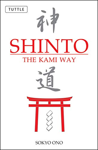 Shinto: The Kami Way -- Sokyo Ono, Paperback