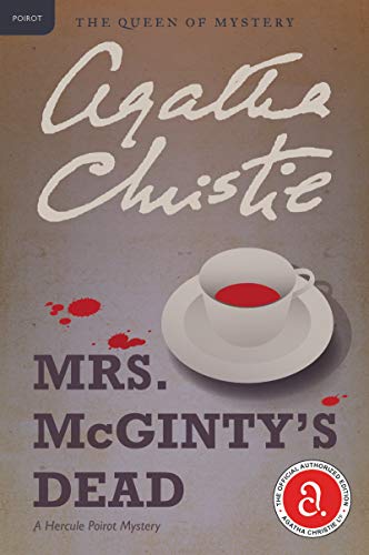 Mrs. McGinty's Dead: A Hercule Poirot Mystery: The Official Authorized Edition -- Agatha Christie, Paperback