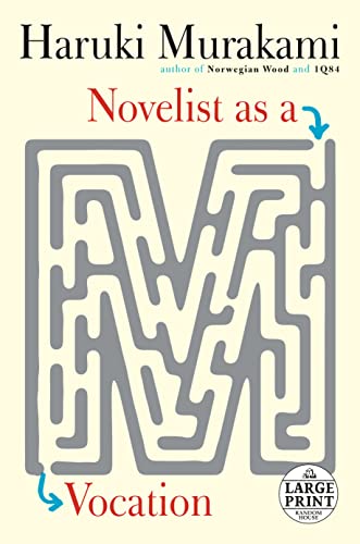 Novelist as a Vocation -- Haruki Murakami - Paperback