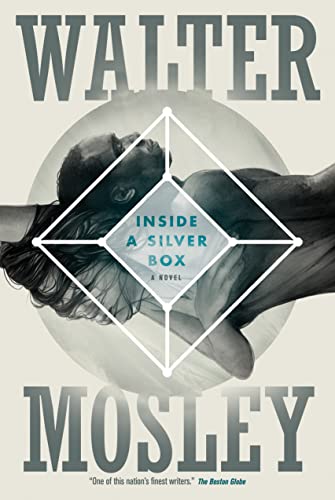 Inside a Silver Box -- Walter Mosley, Paperback