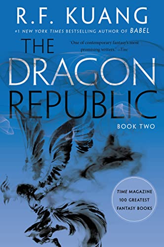 The Dragon Republic -- R. F. Kuang, Paperback