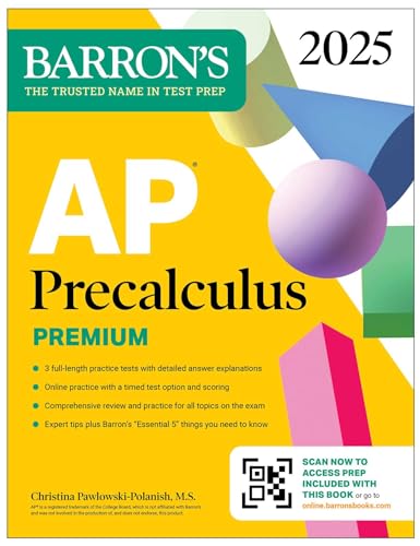 AP Precalculus Premium, 2025: Prep Book with 3 Practice Tests + Comprehensive Review + Online Practice by Pawlowski-Polanish, Christina