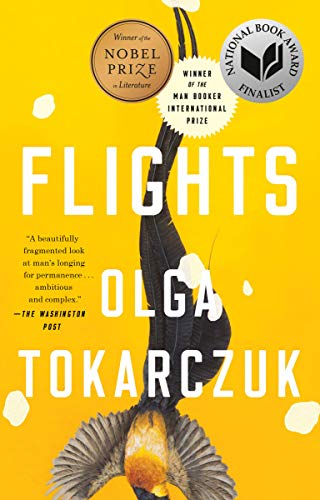 Flights: Nobel Prize and Booker Prize Winner -- Olga Tokarczuk - Paperback