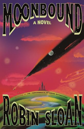 Moonbound by Sloan, Robin