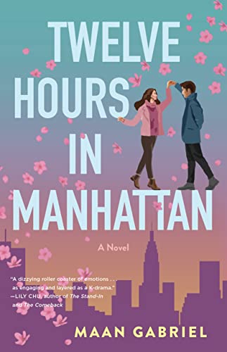 Twelve Hours in Manhattan by Gabriel, Maan